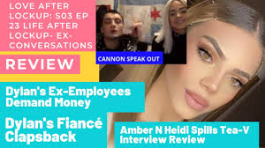Love After Lockup S03 E23 Review Dylan S Ex Employee Demands Money Fiance Marissa Clapsback At2 Entertainment