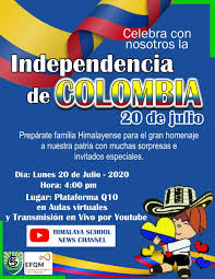 La fecha recuerda la firma del acta de la revolución en el año 1810, la cual significó el paso definitivo para la emancipación de colombia del imperio español dando fin al periodo colonial. Colegio Himalaya Himalaya School Somoshimalayaschool Dia De La Independencia De Colombia Ninos Ninas Y Jovenes Padres De Familia Abuelos Tios Todos Pongamonos La Camiseta De Colombia Y Aunque No Podemos