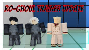 But only for alpha testers; 4 New Trainers Ro Ghoul Trainer Update Youtube