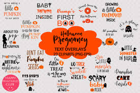 Download Halloween Pregnancy Text Overlay Clipart Graphic By Happy Printables Club Creative Fabrica