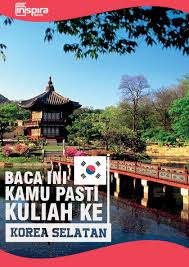Negara korea bermula dengan pembentukan joseon atau lebih dikenal dengan sebutan gojoseon. Pdf Baca Ini Kamu Pasti Kuliah Ke Korea Selatan Perisa Kenanga Academia Edu