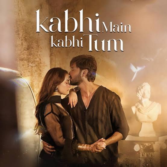 kabhi main kabhi tum