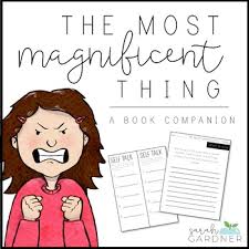 These Activities Compliment The Book The Most Magnificent Thing By Ashley Spires The Most Magnificent Thing Character Traits Graphic Organizer Kids Book Club