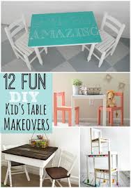 12 Fun Diy Kids Table Makeovers Diy Kids Table Diy Kids Furniture Kid Table