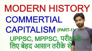 Moedrn History Lecture 15 Commercial Capitalism Youtube