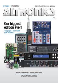 altronics 2017 18 electronics catalogue by altronicsau issuu