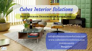 The Cubes Interior Solutions Is The Best Leading Interior Designers In Bangalore We Are Best Interio Best Interior Interior Design Software Interior Designers