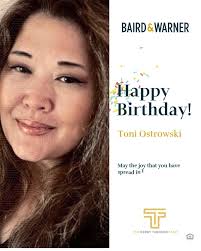 🎉 Happy Birthday, Toni Ostrowski! 🎉, Wishing you a day filled with  happiness, love, and all the success you deserve! Your hard work and  dedication inspire us all, and we’re lucky to have you