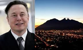 Elon Musk quiere invertir en Nuevo León