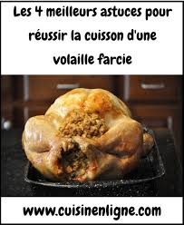 4 Astuces Pour Reussir Une Volaille Farcie Dinde Farcie Au Four Cuisson Dinde Recette Dinde