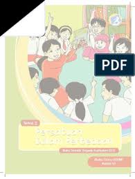 Kunci jawaban buku tema 1 kelas 6 sd halaman 133 135 137 138, subtema 3 pembelajaran 3. Buku Pegangan Guru Sd Kelas 6 Tema 2 Persatuan Dalam