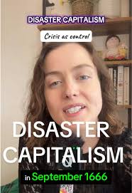 Understanding Disaster Capitalism Through History