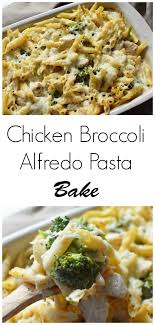 Chicken Broccoli Alfredo Pasta Bake The Perfect Fall Comfort Meal Made With Chi Chicken Broccoli Alfredo Pasta Chicken Broccoli Alfredo Broccoli Alfredo Pasta