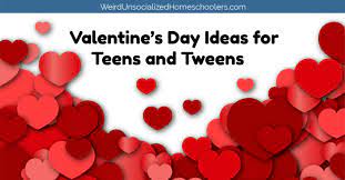 Many shops are operating in the market that will give you access to a huge variety of gifts to win his/her heart. Valentine S Day Ideas For Teens And Tweens Weird Unsocialized Homeschoolers