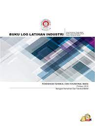 Pengalaman kerja yang sebenar di makwe engineering 3. Buku Log Latihan Industri 2016