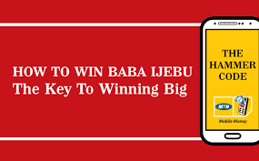 how to win baba ijebu the key to winning big babaijebu