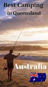 Best Camping In Queensland Australia Local Guides Reviews Australia Tourism Queensland Australia Australia Vacation