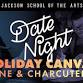 Date Night - Holiday Canvas, Wine & Charcuterie! event image