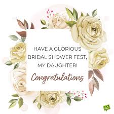 A sunny day begins with a shower! Bridal Shower Wishes What To Write In A Bridal Shower Card