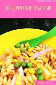 Kids Lunchbox Pasta Salad Quick And Easy Lunch Idea Recipe Kid Friendly Pasta Salad Pasta Salad For Kids Kids Packed Lunch