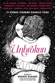 Unbroken Anthology Edited By Marieke Nijkamp Reading Rainbow Books Anthology