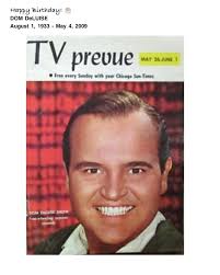 Happy Birthday! DOM DeLUISE August 1, 1933- May 4, 2009 TV prevue MAY 26-JUNE  Free quary Sunday with your Chicaga Sum- Sue-Times lmes 時電口 DOMDMSOW DOM  EMMbNGa SHOW C