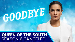 In terms of additional seasons past the fifth installment, the likeness is still a possibility. Queen Of The South Season 6 Canceled Alice Braga Confirms The End Of Teresa Mendoza Story Youtube