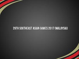 The 2017 southeast asian games (malay: Selection Criteria For Sea Games 2017 Published S Pore Athletics Newsletter 583
