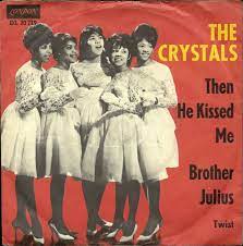 (c) 2011 phil spector records, inc. The Crystals Then He Kissed Me Rare Wonderful Catawiki