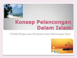 February 2, 2012 at 7:58 pm. Pdf Konsep Pelancongan Dalam Islam Siti Sarah Academia Edu