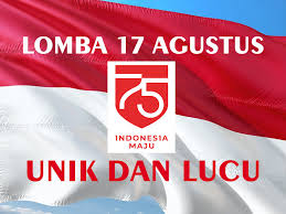 Pesertanya akan mendapatkan pelatihan dengan metode. 15 Lomba 17 Agustus Unik Dan Lucu Terbaru Lengkap 2020 Mas Yundar