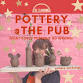Festive pottery at Shiny Tap Little Eaton???? event in Derby