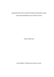 Akta dewan bahasa dan pustaka 1959. Liquidated And Ascertained Damages Lad And Requirements Of Mitigation Yong Mei Lee