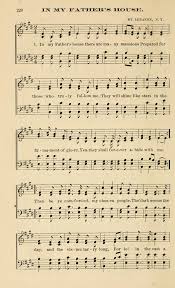 If it were not so, i would have told you. Original Shaker Music 228 In My Father S House There Are Many Mansions Hymnary Org