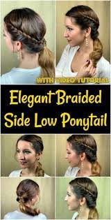 Elegant Braided Side Low Ponytail Video Tutorial Low Ponytail Braids Diy Hairstyles
