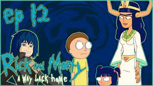 Rick and Morty: A Way Back Home | Ep.12 - Ma-Sha - YouTube
