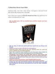 Ketika seseorang memuji dirinya sendiri, maka akan hilang kemuliaan yang dimilikinya. 15 Kata Kata Hikmah Imam Malik