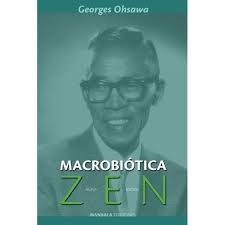 MACROBIÓTICA ZEN : Oshawa, George, Cabal Riera, Fernando Luis: Amazon.es:  Libros
