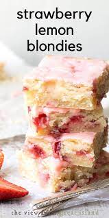 Strawberry Lemon Blondies Easy Strawberry Desserts Quick Dessert Recipes Strawberry Recipes