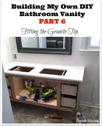 Carefully place the vanity top onto the cabinet and situate it where you want it. Build A Diy Bathroom Vanity Part 6 Adding A Granite Vanity Top