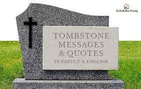 A simple i love you from you to me is life's journey became enjoyable and heavenly the moment you told me you love me. Tombstone Messages Quotes In Isizulu English Icebolethu Funerals