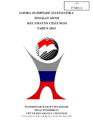 Soal olimpiade matematika sd tingkat kabupaten. Pdf Soal Lomba Osn Matematika Sd Tingkat Kecamatan Folder Osn Satu Dua Academia Edu