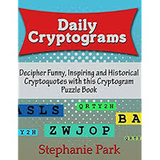 Pencil cardboard scissors crafting knife paints (i used acrylics) i used the scisso. Buy Daily Cryptograms Decipher 400 Funny Inspiring And Historical Cryptoquotes With This Cryptogram Puzzle Book Paperback Large Print August 11 2019 Online In Bahrain 1089743823