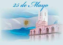 Ver más ideas sobre 25 de mayo argentina, efemerides argentinas, mayo. Feliz 25 De Mayo Argentina Imagenes Y Tarjetas