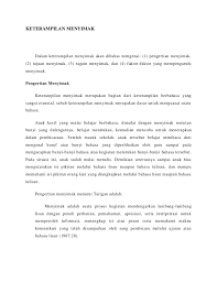 Menangkap, memahami atau menghayati pesan, ide, gagasan yang tersirat dalam bahan simakan. Keterampilan Menyimak