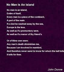 No Man Is An Island Poem By John Donne Poem Hunter John Donne Poems Island Quotes John Donne