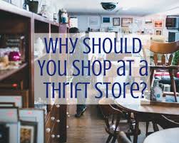 10 Reasons We Should All Shop At Thrift Stores Toughnickel