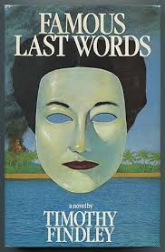 Timothy Findley, First Edition