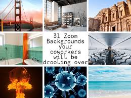 189 free images of virtual background. 31 Funny Zoom Backgrounds Your Coworkers Will Be Drooling Over Updated