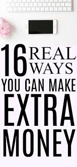 How To Make 200 Dollars Fast In One Day How To Make 200 Dollars Fast In One Day Here Are 16 Ways Make More Money Extra Money How To Make Money